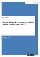 Formen und Funktionen des Monologs in William Shakespeares Hamlet 3656265089 Book Cover