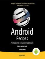 Android Recipes: A Problem-Solution Approach 148422258X Book Cover