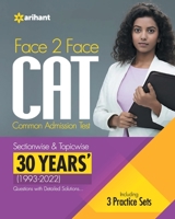 Face To Face CAT 30 Years (1993-2022) Sectionwise & Topicwise solved paper 2023 9327199820 Book Cover