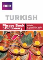 BBC Turkish Phrasebook and Dictionary 1406612138 Book Cover