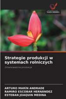Strategie produkcji w systemach rolniczych 620933699X Book Cover