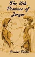 The 10th Province of Jaryar 0995147450 Book Cover