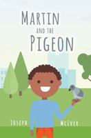 Martin and the Pigeon 1786290162 Book Cover