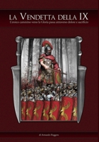 La Vendetta della IX 1471096378 Book Cover