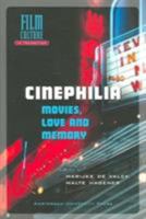 Cinephilia: Movies, Love and Memory 9053567690 Book Cover