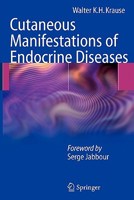 Cutaneous Manifestations of Endocrine Diseases 3642100023 Book Cover