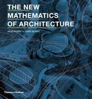 The New Mathematics of Architecture 0500290253 Book Cover