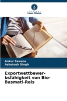 Exportwettbewer- bsfähigkeit von Bio-Basmati-Reis (German Edition) 6206662993 Book Cover