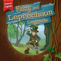 Fairy and Leprechaun Legends 1538203537 Book Cover