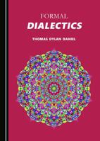 Formal Dialectics 1527515753 Book Cover