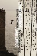 Connections: Moroccan Carpets/Art/Architecture/Design 1938461983 Book Cover