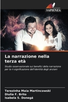 La narrazione nella terza età 6208755034 Book Cover