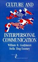 Culture and Interpersonal Communication (SAGE Series in Interpersonal Communication) 0803929447 Book Cover