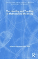 The Learning and Teaching of Mathematical Modelling 113873067X Book Cover