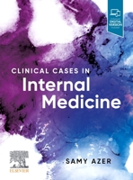 Clinical Cases in Internal Medicine 0702080497 Book Cover