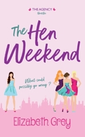 The Hen Weekend B088N5ZKQ7 Book Cover