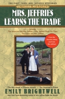 Mrs. Jeffries Learns the Trade (The Inspector and Mrs. Jeffries / Mrs. Jeffries Dusts for Clues / The Ghost and Mrs. Jeffries) 0425203468 Book Cover