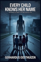 Every Child Knows Her Name B0GF6YNLZJ Book Cover