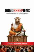 Homosheepiens: Bedtime Stories to Keep Us Awake B0H9Z7VW62 Book Cover