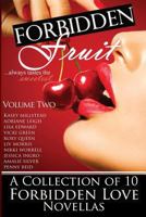 Forbidden Fruit: Volume Two 1499121571 Book Cover