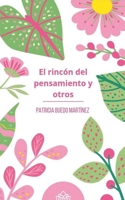 El rincón del pensamiento y otros (Educación) (Spanish Edition) B0DKVXD562 Book Cover