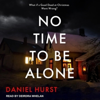 No Time To Be Alone B0BX5L2V81 Book Cover