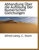 Abhandlung Uber Die Auflosung Der Numerischen Gleichungen 1140314440 Book Cover