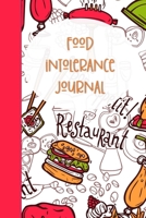 Food Intolerance Journal: Notebook Diary or Logbook for Recording Foods that Trigger Digestive Allergies and Sensitivities 1082334278 Book Cover