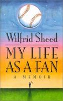 My Life as a Fan: A Memoir 0671767100 Book Cover
