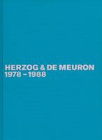 Herzog & de Meuron 1978-1988: The Complete Works (Volume 1) 3764356162 Book Cover