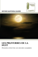 Les Proverbes de la Nuit 620950289X Book Cover