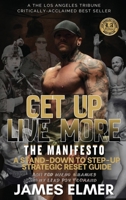 GET UP LIVE MORE: A Ranger’s War No One Saw B0GGYBL689 Book Cover
