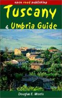 Tuscany & Umbria Guide (Open Road's Tuscany & Umbria Guide) 1892975742 Book Cover