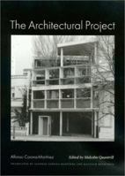 The Architectural Project (Studies in Architecture and Culture) 1585441864 Book Cover