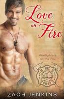 Love on Fire 1533657440 Book Cover
