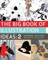 The Big Book of Illustration Ideas 2 (Big Book of Illustration Ideas) 0061215147 Book Cover