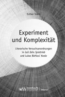 Experiment Und Komplexitat: Literarische Versuchsanordnungen in Juli Zehs Spieltrieb Und Lukas Barfuss' Koala 3968219872 Book Cover