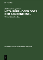 Metamorphosen Oder Der Goldene Esel 3112479130 Book Cover