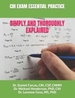 Cih Exam Essential Practice Simply and Thoroughly Explained B0892HRS4H Book Cover