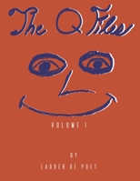 The Q Files: Volume. 1 B09PHBTJQB Book Cover