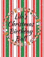 Lilo's Christmas Birthday Ball: An animal colouring book with a short story B0BCD7B4P4 Book Cover