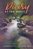 Diary of the Heart: A Collection of Poems B0GKY5VVKR Book Cover