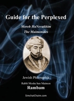 Guide for the Perplexed - The Maimonides: Moreh HaNevukhim - The Rambam B0FMVDTGPN Book Cover