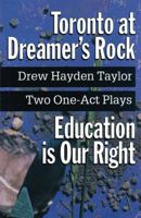 Toronto at Dreamers Rock 1897252706 Book Cover