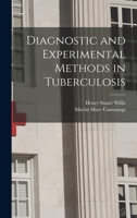 Diagnostic and Experimental Methods in Tuberculosis 1014104289 Book Cover