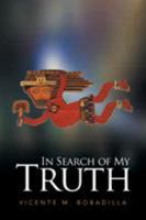 In Search of My Truth 1514451468 Book Cover