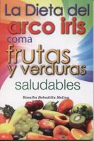 Dieta del Arco Iris 9706278109 Book Cover