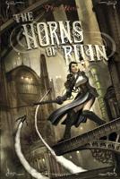 The Horns of Ruin 1616142464 Book Cover