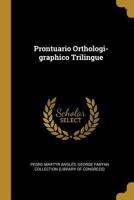 Prontuario Orthologi-graphico Trilingue 0274662590 Book Cover