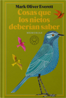 Cosas que los nietos deberían saber / Things the Grandchildren Should Know (Spanish Edition) 8410323796 Book Cover